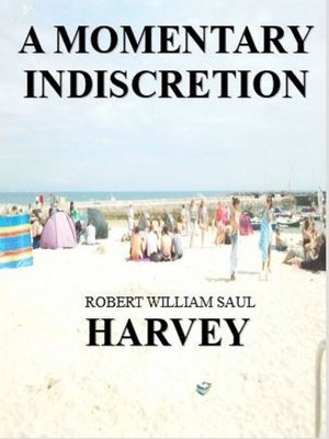 cover image of A Momentary Indiscretion (A Carmington Novel)